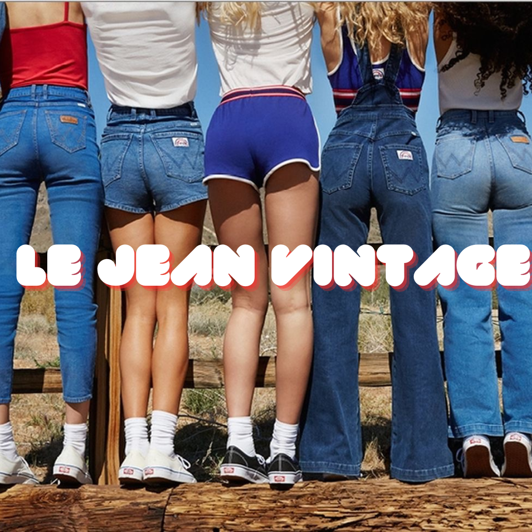 LE JEAN VINTAGE